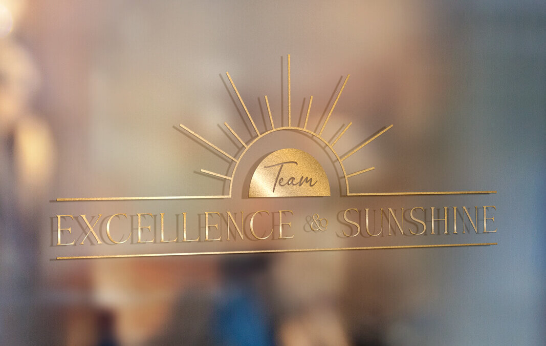 Team Excellence & Sunshine